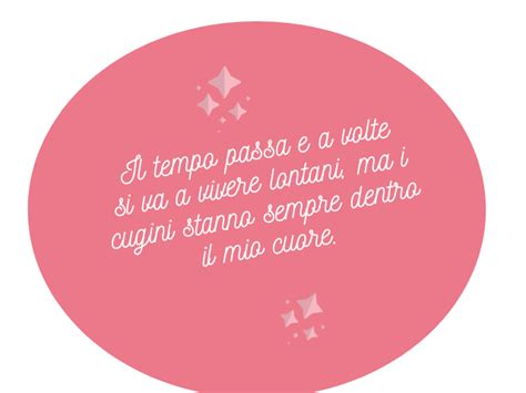 frasi per le cugine